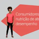 Consumidores de nutrição de alto desempenho