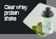 Clear whey protein shake - ready to mix 