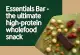 Essentials Bar: the ultimate high-protein wholefood snack